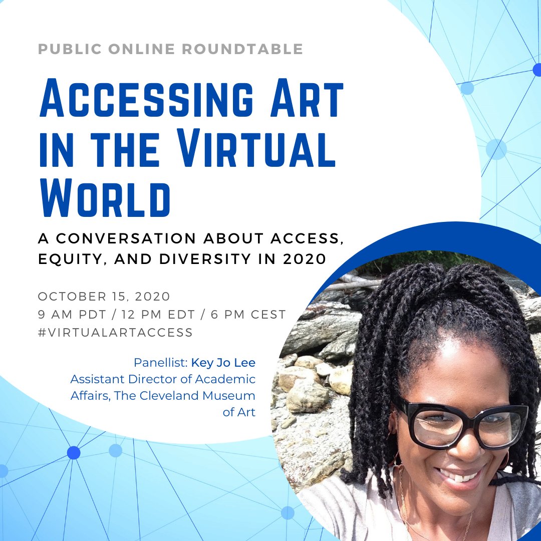 samanthaflutist's tweet photo. We are excited to have Key Jo Lee (Assistant Director of Academic Affairs, @ClevelandArt) join us at Accessing Art in the Virtual World (Public Online Roundtable) October 15 at 9AM PDT/12PM EDT/6PM CEST #virtualartaccess Register https://t.co/5TAI62SSeL Moderated by @AntsyArtsy https://t.co/PIH0E8HFc0