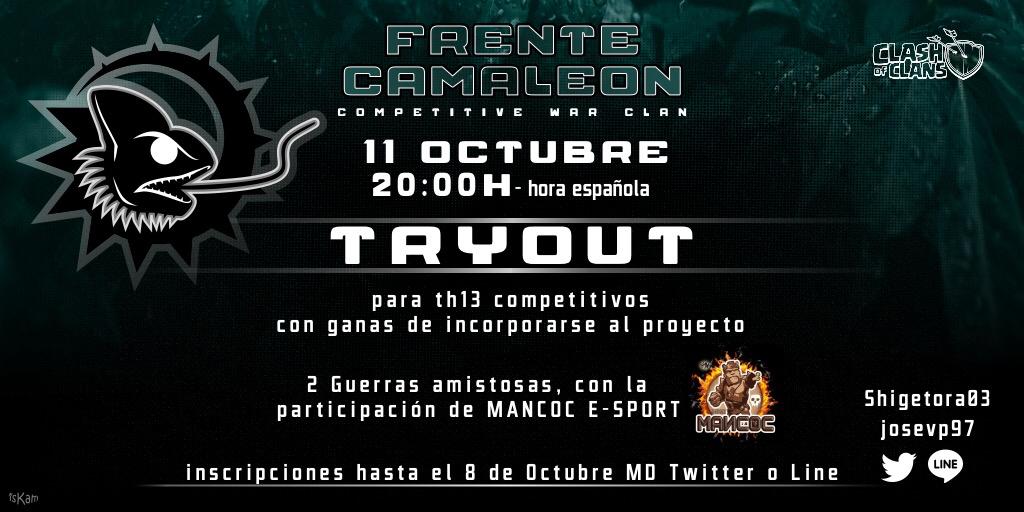 ¿Preparado para competir?

En frente Camaleon tenemos el placer de anunciar nuestro try out el día 11 de octubre. Con la colaboración especial de <a href="/MancocS/">archi's clans</a>.

Información vía DM Twitter o line.

Inscripción aquí: discord.gg/ew7v6nH

#SiempreVerde🐸❤️.