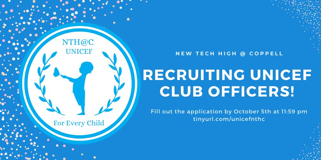 Become an officer today for the UNICEF club <a href="/NewTechCoppell/">New Tech High @ Coppell</a>! Fill out the application at tinyurl.com/officerunicef by October 5th.