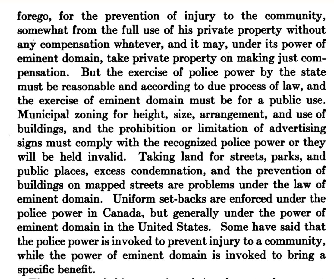 But back in 1917 Bassett is charting out the two legal legs that planning regulations stand on: eminent domain (expensive but straightforward) and the police power (complicated but free)