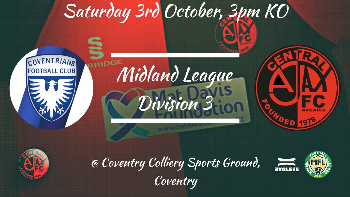 This weekend, our 1st Team travel to top of the table <a href="/coventriansfc/">Coventrians FC</a> in a MFL3 match

Kick off is 3pm at the Coventry Colliery Sports Ground