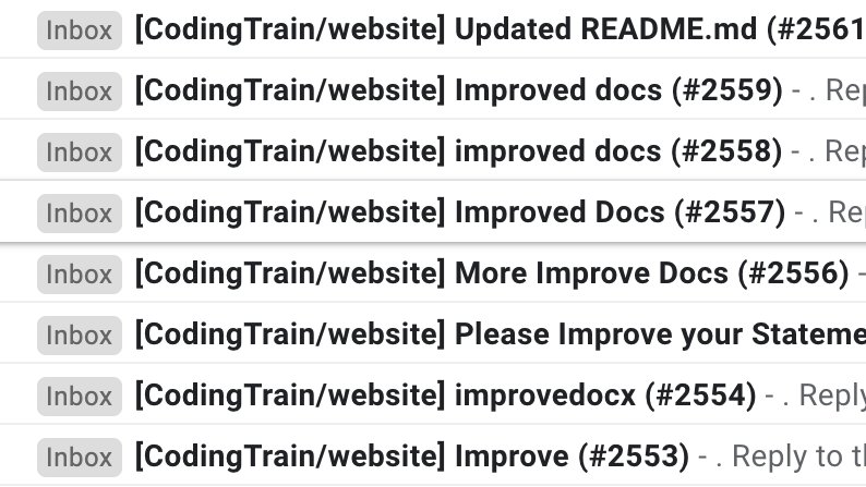 shiffman's tweet photo. Is this because of #Hacktoberfest? It's a constant stream of minor / spam changes. https://t.co/DcOXH9cZkm