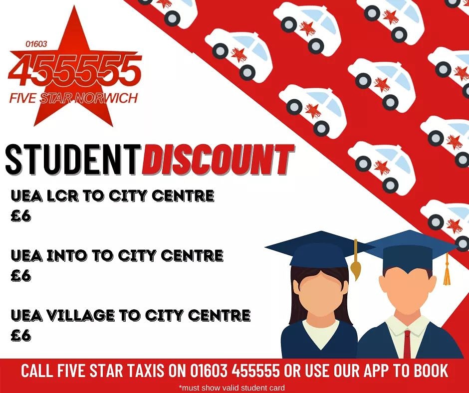 5_Star_Taxis's tweet image. ⭐️⭐️⭐️⭐️⭐️
STUDENT DISCOUNT!
We are now doing a reduced rate from UEA LCR, INTO and Village to the city
Show us your Student Card and get your taxi for £6! Usually £7.50!
Call FIVE STAR TAXIS on 01603 455555 or use our app to book! 
#uea #ueafreshers #ueafreshers2020 #ueastudents