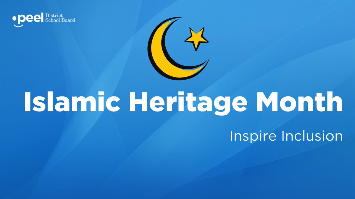 The Peel District School Board recognizes October as Islamic Heritage Month in recognition of the significant contributions and achievements of Muslim Canadians and communities throughout the world.