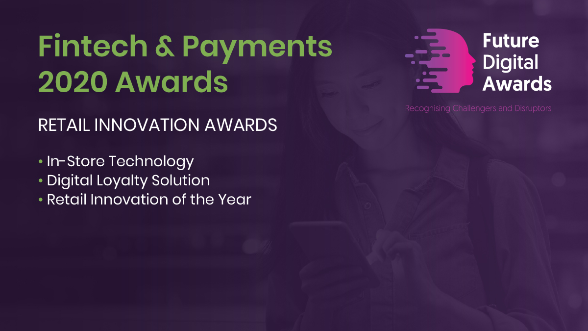 FutureDigiAward's tweet image. Our next category is #Retail Innovation, with awards for #Instore #Technology, #DigitalLoyalty, and #Retail Innovation of the Year  #FDA2020