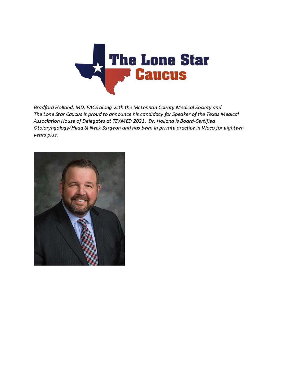 DrBradHolland's tweet photo. I am proud to announce my candidacy for the Speaker of the Texas Medical Association House of Delegates. #tmamtg #TEXMED2021 https://t.co/sCVVn1LrGP