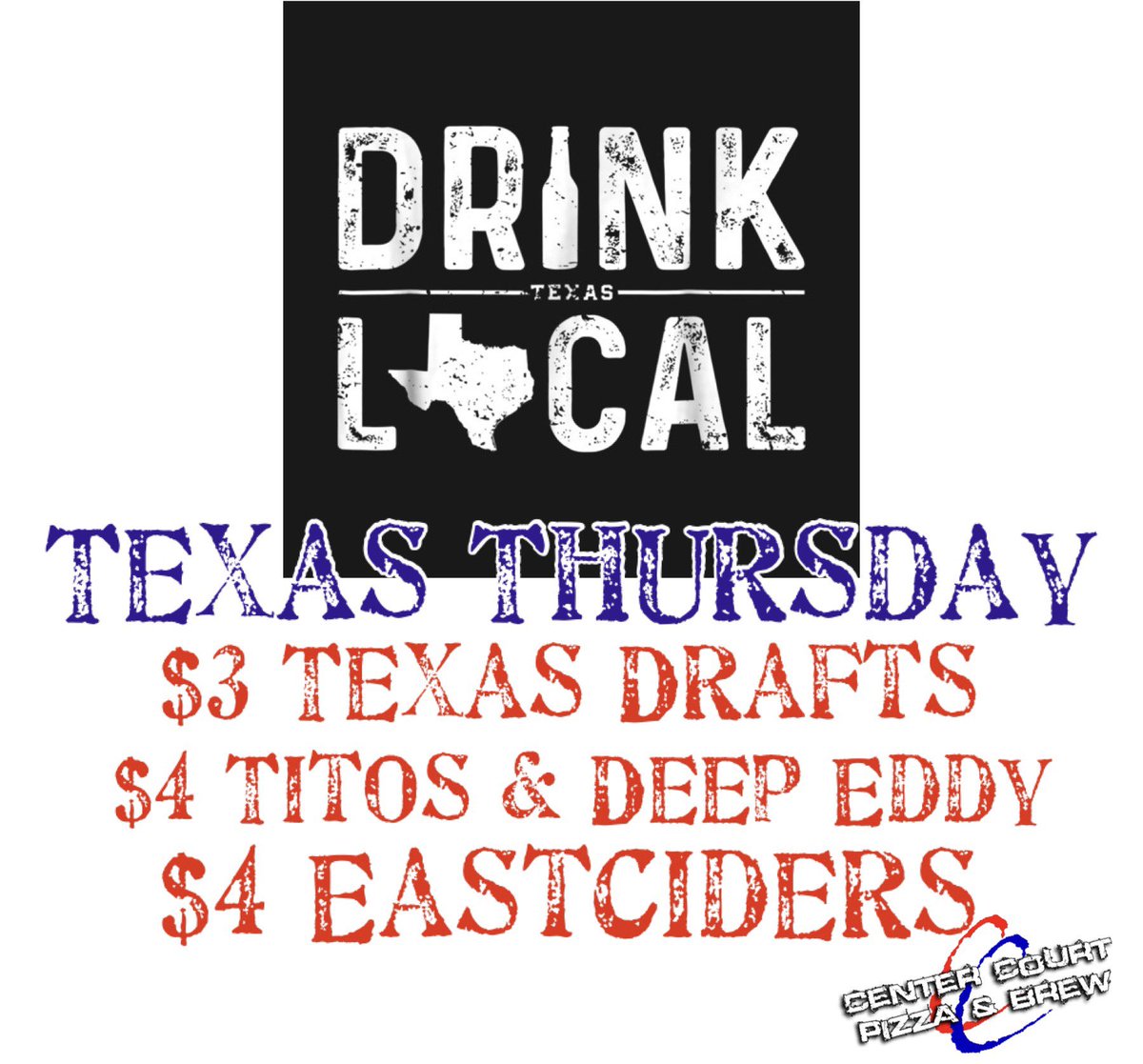 centercourt_vp's tweet photo. It’s Texas Thursday Y’all! 

Come in for

$3 Texas Drafts
$4 Tito’s &amp; Deep Eddy Vodkas
$4 EastCiders

#ccpb #centercourtpizzaandbrew #centercourtpizza #drinklocal #karbachbrewing #beardedfoxbrewery #fortressbeerworks #shinerbock #titosvodka #deepeddyvodka #eastciders #cidersyall https://t.co/wH8hlrOzYC