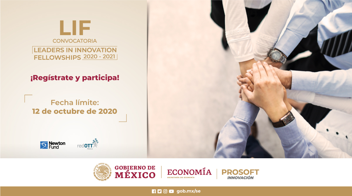 SE_mx's tweet photo. El programa Leaders in Innovation Fellowships 2020-2021 busca fortalecer las capacidades de las y los investigadores e innovadores de🇲🇽para la comercialización de su tecnología. 
¡Participa!
🗓️Registro hasta el 12 de octubre de 2020.
💻https://t.co/OlWOPQyMHl
#LIF7 
#InnovaciónMX https://t.co/QhExev88en