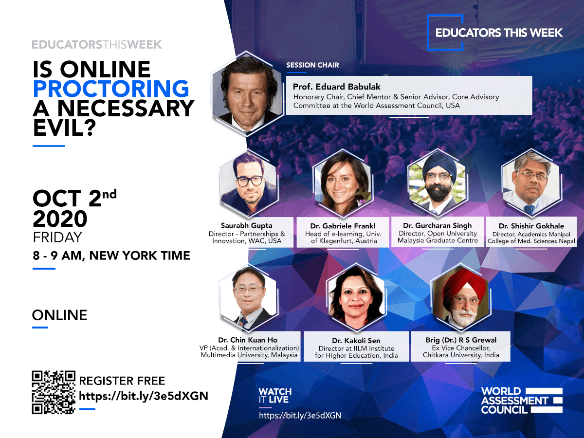 wacsocial's tweet photo. Is Online Proctoring a Necessary Evil? World Assessment Council invites you to the live stream of 'Educators This Week' on Oct 2nd, 2020 | Friday 8 – 9:30 AM New York Time
Join the live stream. Register Free!
https://t.co/de6ik5paBK @wacsocial #ETW #EducatorsThisWeek #educators https://t.co/EUlIaVxnti
