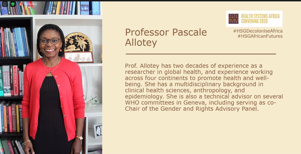 Our final fire starter speaker of the day is Director of the United Nations University International Institute for Global HealthIs Professor Pascale Allotey. She has elected to frame her interventions by posing a series of questions.  @PascaleAllotey  #HSGdecoloniseafrica