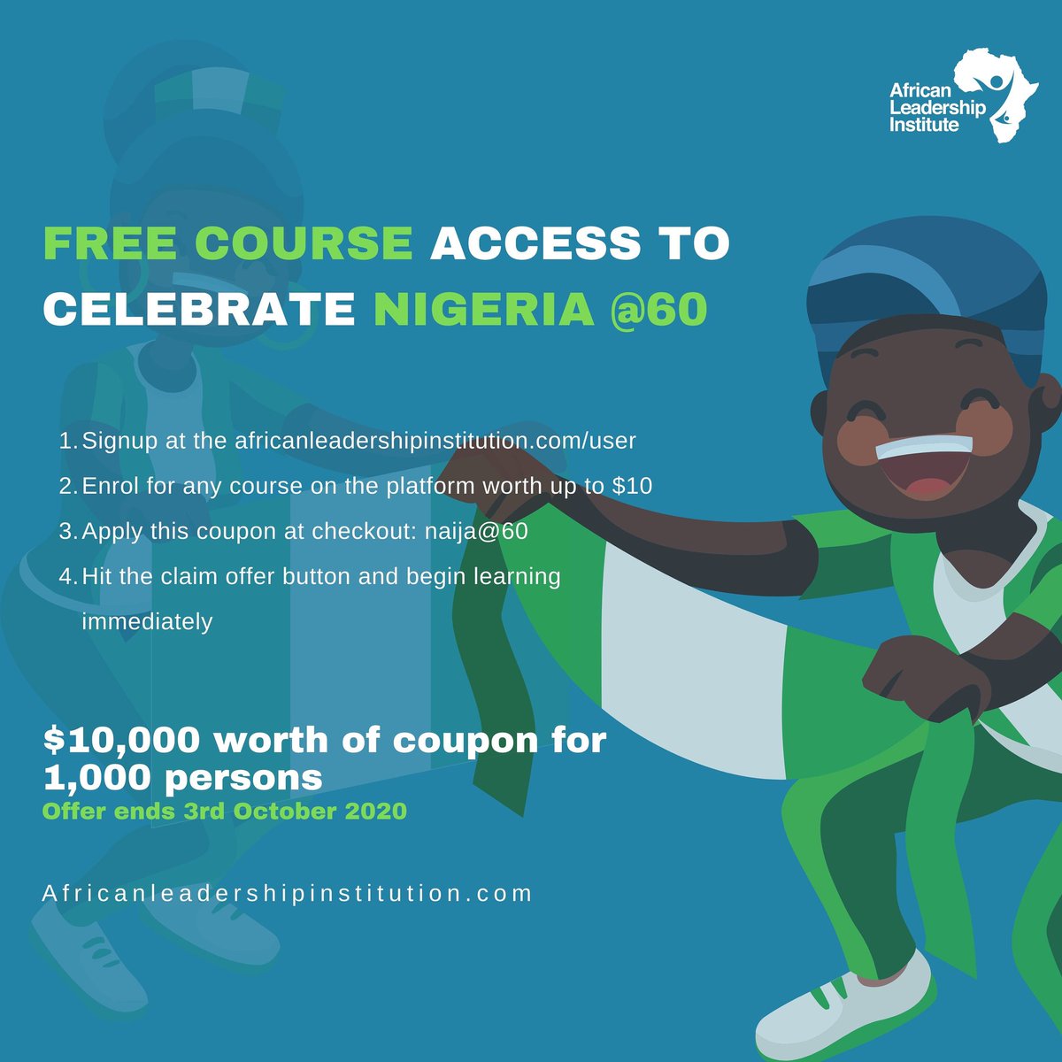 learnali_'s tweet photo. To celebrate #NigeriaAt60, we are giving out $10,000 worth of coupon to 1,000 persons to learn any course on our platform.
Grab this opportunity now and retweet for others to see.
Offer ends 3rd Oct 2020.
#LearnWithALI https://t.co/mcW3Drdzp4