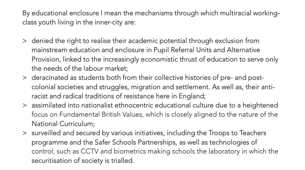This onslaught on the black radical tradition & its vision of an anti-racist and culturally inclusive education is part of a system of ‘educational enclosure’ through which the state takes back control of education & stymies calls for a more egalitarian & just education system