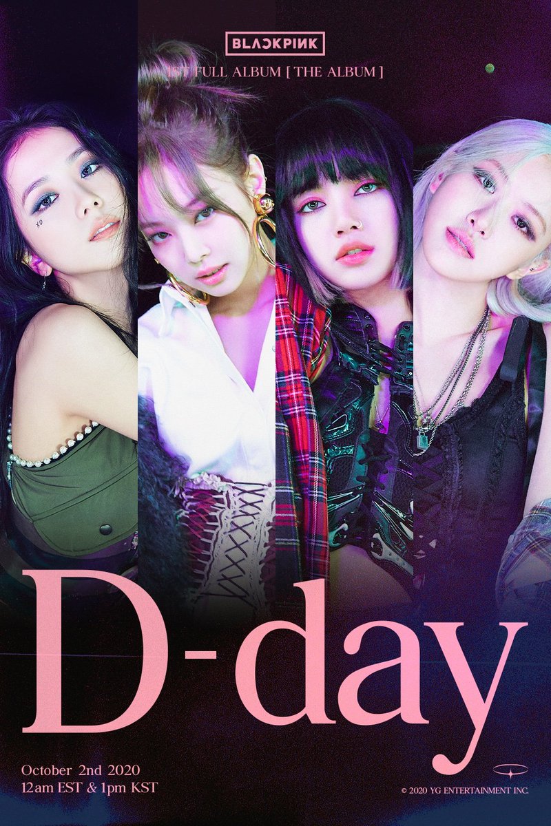 ‘THE ALBUM’ D-DAY POSTER

@BLACKPINK

#BLACKPINK #블랙핑크 #1stFULLALBUM #THEALBUM #D_DAY #20201002_12amEST #20201002_1pmKST #Release #YG