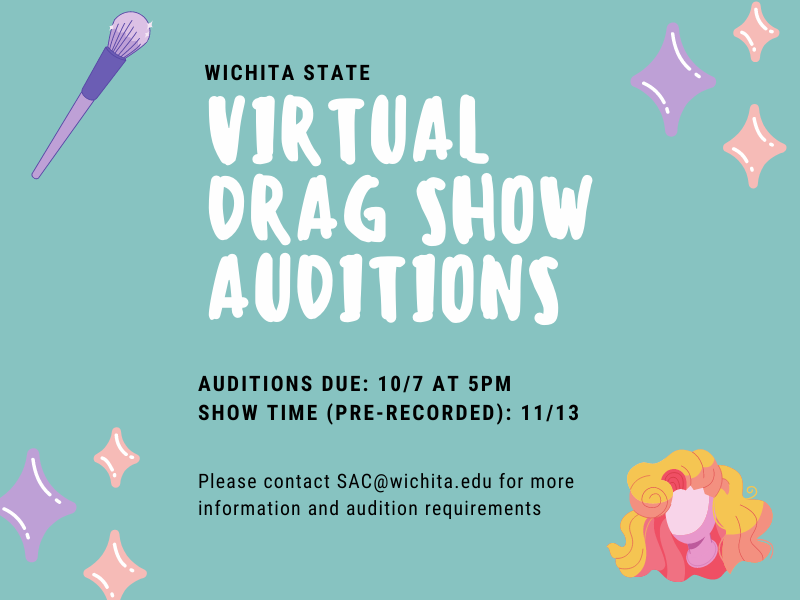 SAC_WSU's tweet photo. Drag Show Committee is currently searching for performers for our Virtual Drag Show on November 13th. For more information and audition requirements please reach out to us at sac@wichita.edu https://t.co/Q0B2WnUbc6
