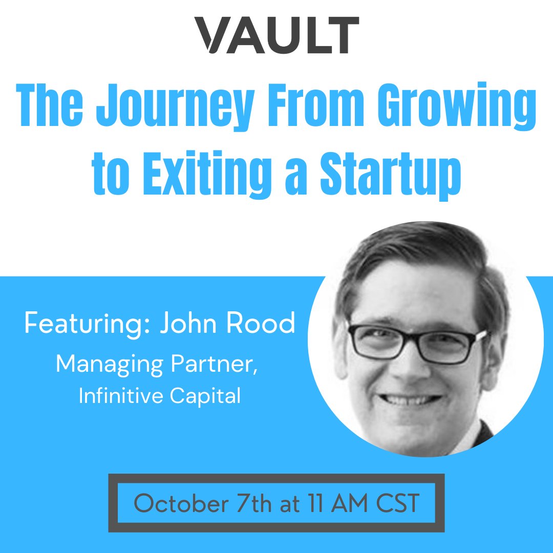 VaultInnovation's tweet photo. Join us next Wednesday (10/7) as we welcome entrepreneur and investor, John Rood to share his journey with founding, growing, and exiting an education startup. Click here to save your seat: https://t.co/1gKkT3xbNq https://t.co/HxpdVzEQFN