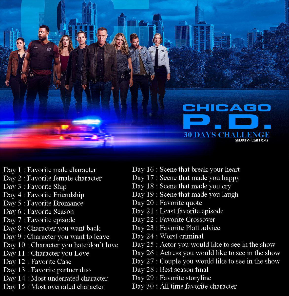 DMWChiHards's tweet photo. C'est parti pour le Chicago PD 30 Days Challenge. On espère que ça vous plaira et que vous serez nombreux a participer. 

Hésitez pas a utilisé le #DMWChiHards pour qu'on se retrouve plus facilement. On a hâte de voir vos préférence ✌️ https://t.co/rnHvojBKFk