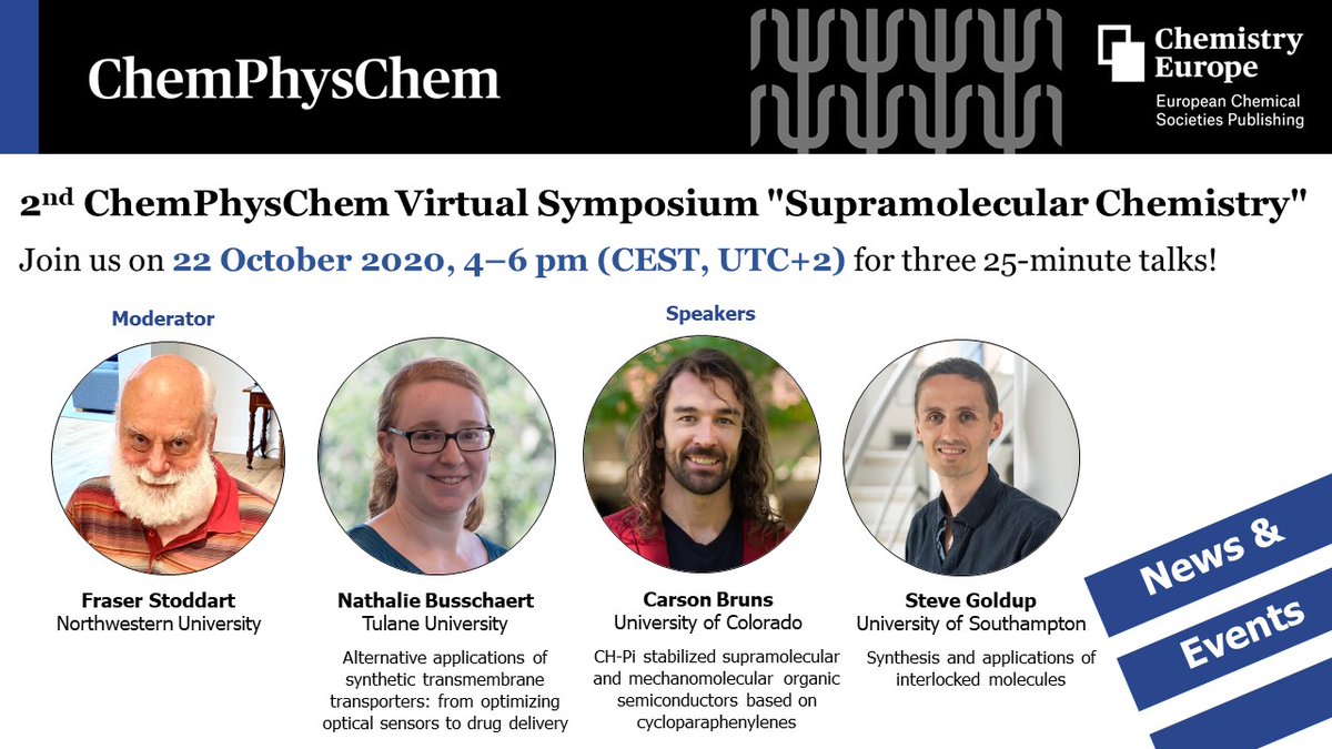 2nd ChemPhysChem Virtual Symposium on #SupramolecularChemistry. Join us for 3 talks by Nathalie Busschaert <a href="/BusschaertGroup/">Busschaert Group</a>, <a href="/BrunsenBurner/">Carson Bruns</a> &amp; <a href="/sgoldup/">Steve Goldup</a>. Chaired by <a href="/sirfrasersays/">Fraser Stoddart</a>. Save the date

🗓️Thursday 22 October 2020
⏰4 PM (CEST)

Register for free at bit.ly/33lmi7j
