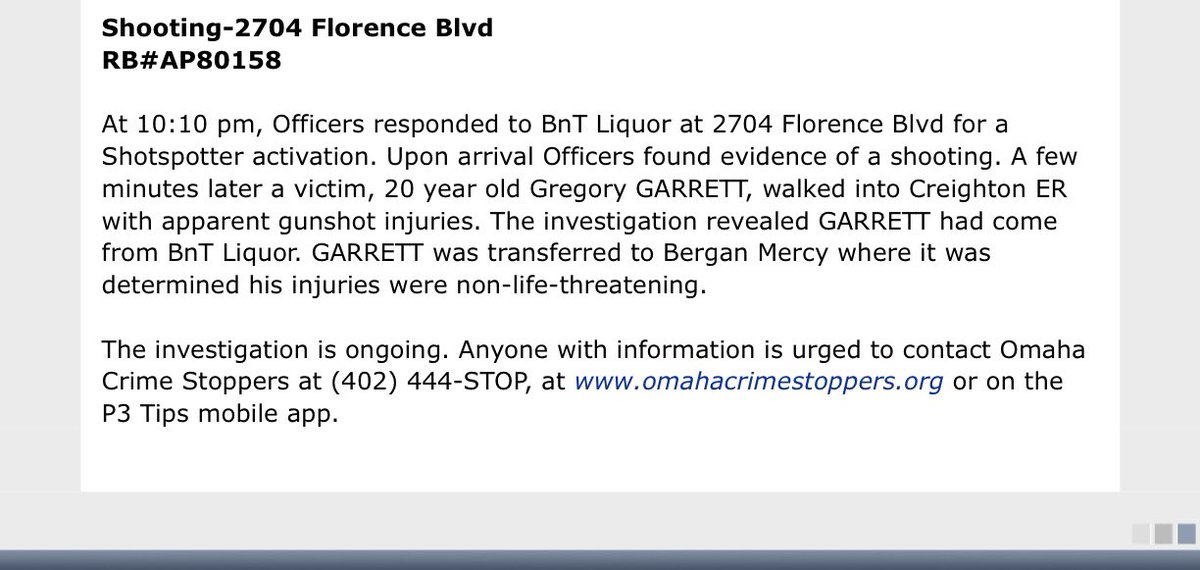 omaha_scanner's tweet image. .@OmahaPolice investigate a walk in shooting victim. The investigation found that the shooting occurred at BnT Liquor. The patient was transferred to Bergan Mercy with non-life threatening injuries. Contact @OPDCrimeStop with tips using RB#AP80158.