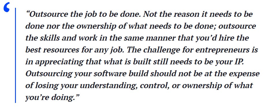 My team asked <a href="/ADJBlog/">Alexander Jarvis</a>, <a href="/evanvar/">Evan Varsamis</a>, @judyrobinett, <a href="/Minh_Q_Tran/">Minh Q. Tran</a> and <a href="/seobrien/">Paul O'Brien</a> (quoted below) if #startups should outsource #softwaredevelopment. 

Check out the article to see what they had to say, and the structured process to help you decide if you should outsource or not.👇