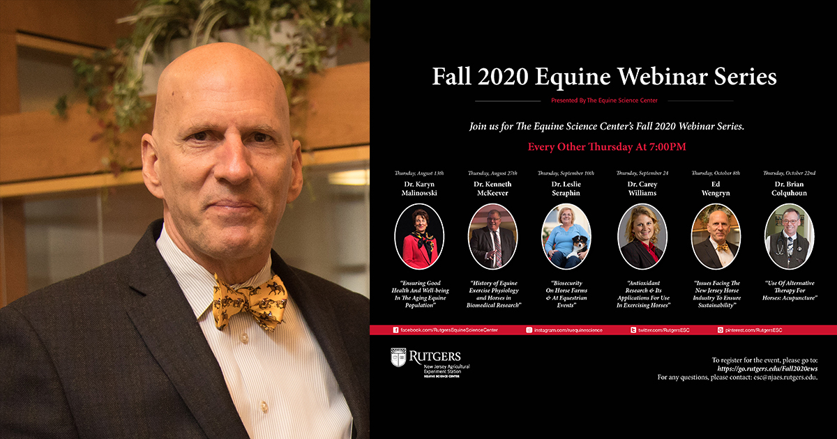 Join us Thursday October 8th for “Issues Facing The New Jersey Horse Industry To Ensure Sustainability” with the <a href="/NJFarmBureau/">New Jersey Farm Bureau</a>'s very own Ed Wengryn!

Register at: go.rutgers.edu/Fall2020ews

#RUESC #Rutgers #Fall2020EWS #EquineScience #Horses