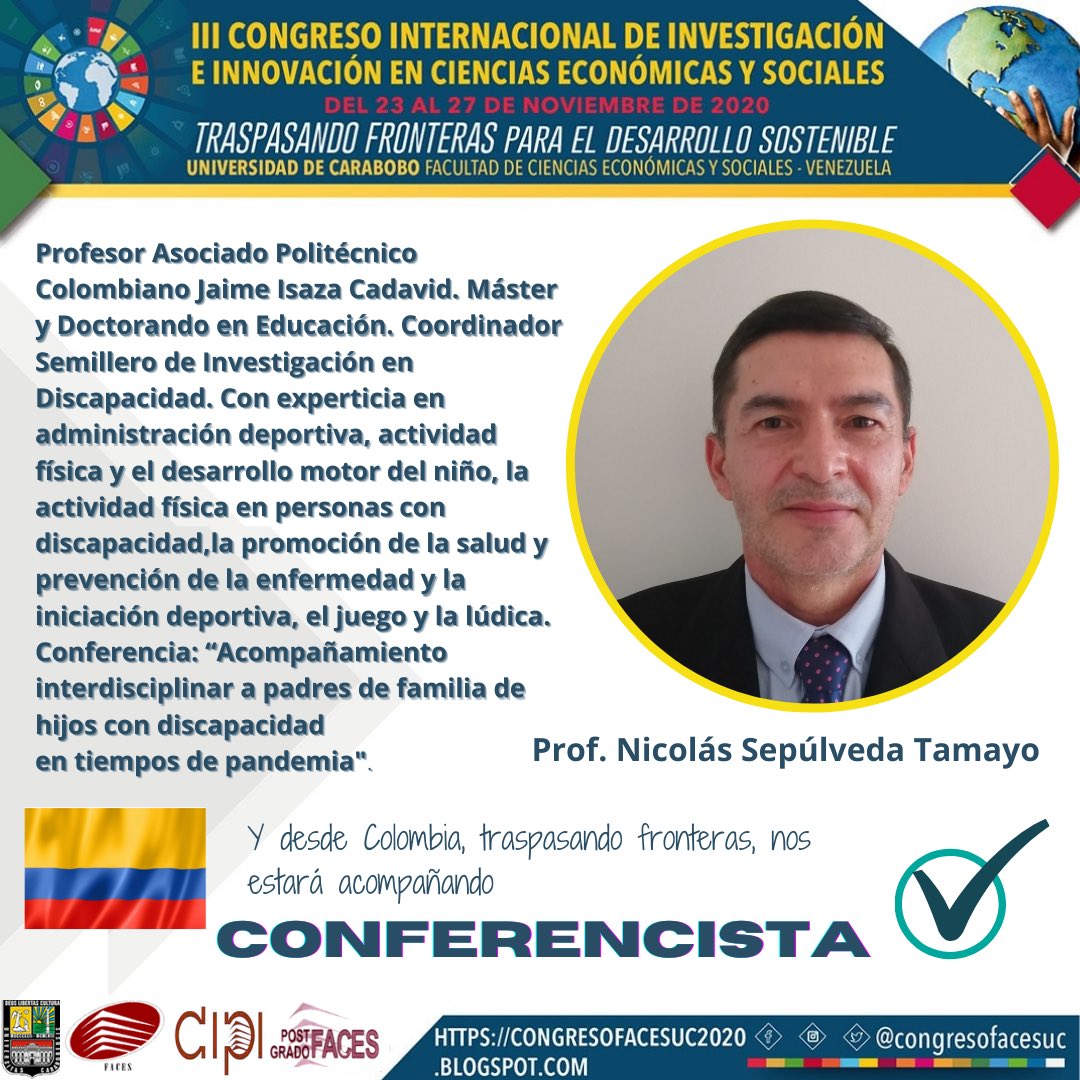 facesuc1's tweet photo. #1Oct 
En Noviembre tendremos nuestro III #congreso #internacional de #Investigación e #innovación en #ciencias #económicas y #sociales de la @facesuc1 @UCarabobo 💯% #Virtual 

📍Uno de nuestros conferencistas centrales es el Dr. Nicolás Sepúlveda 🇨🇴 

#FacesActivaDesdeCasa https://t.co/bspZxDewxh