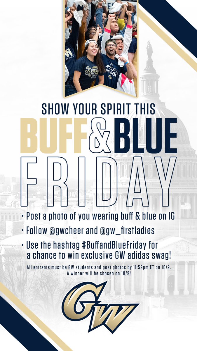 gw_firstladies's tweet photo. โผ๏ธ GIVEAWAY TIME โผ๏ธ
Post a picture tomorrow rocking your ๐BUFF & BLUE๐ with the #๏ธโฃ #BuffAndBlueFriday for a chance to win ~EXCLUSIVE @GWtweets @adidas SWAG~ & make sure youโre following us & @GWCheer to enter๐ฒ #RaiseHigh #GWU #GWUniversity #GWGiveaways https://t.co/2XKSsiLQbY