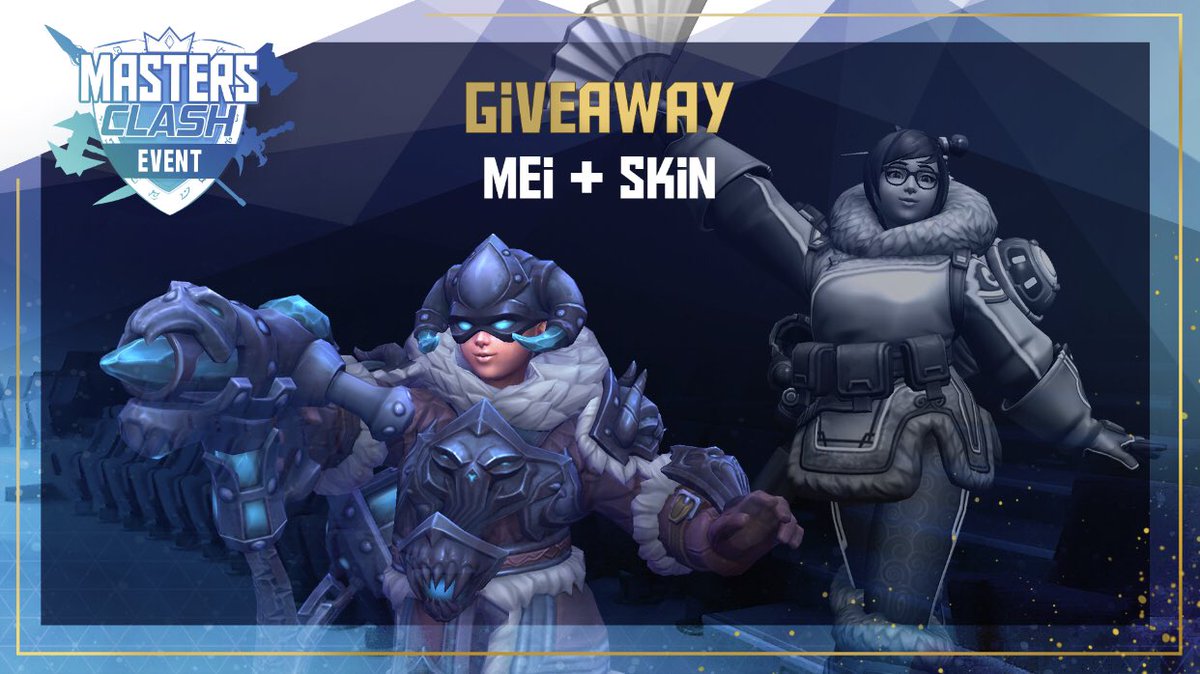 ⭐️⭐️ Masters Clash Championship #MCC ⭐️⭐️ 

Try to win a bundle MEI + skin ❄️ 

▶️ Rt 
▶️ Follow <a href="/MastersClashEU/">Masters Clash Event</a> &amp; <a href="/BlizzHeroes/">Heroes of the Storm</a> 

We will announce the winner on Thursday, October 8th ! 

Good luck 😎