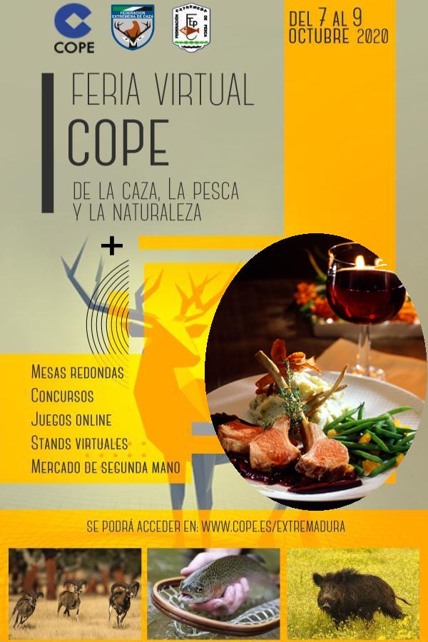 Del 7 al 9 de octubre la I Feria Virtual de la Caza, la Pesca y la Naturaleza de Cope Extremadura.
Con charlas abiertas a la participación ciudadana. Se retransmitirá en streaming en cope.es y en el perfil de Facebook de Federación Extremeña de Pesca.
