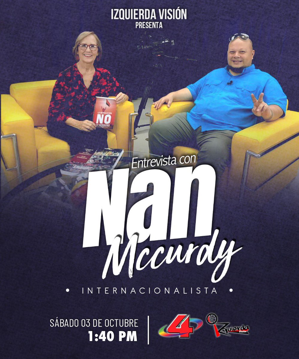 MarcioVargasA's tweet photo. Este sábado no se pueden perder Izquierda Visión por @Canal4Ni a la 1 y 40PM. Esta semana tendremos una entrevista exclusiva con la compañera internacionalista Nan Mccurdy y la presentación del libro “La Revolución no se detendrá”. #PLOMO19 #InsurreccionDeLaEsperanza #RedFSLN https://t.co/m4sCAI4DWS