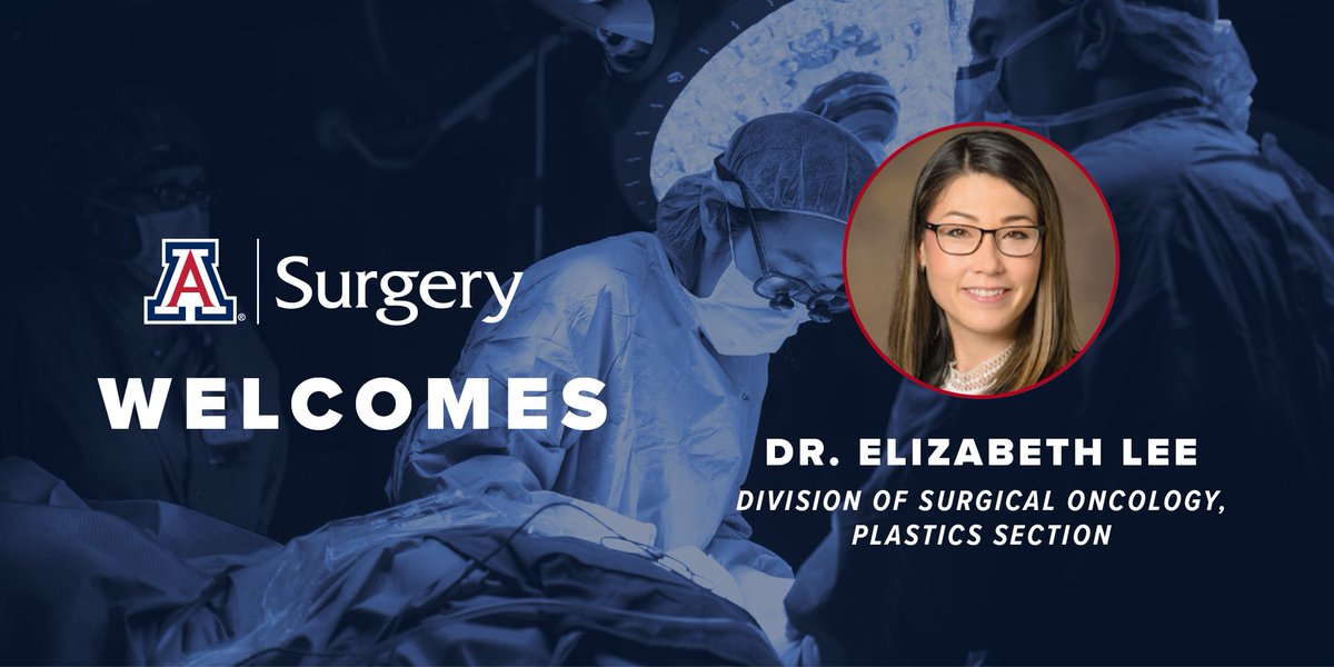 Excited to welcome Dr. Liz Lee! Dr. Lee is a 3x graduate of UArizona and one of only three female plastic and reconstructive surgeons in southern AZ. Her arrival marks the return of plastics to our department. Welcome back, Dr. Lee! bit.ly/30q1r0D #plasticsurgery