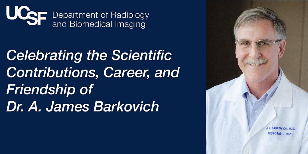 American Society of Pediatric Neuroradiology (@the_aspnr) on Twitter photo Symposium Honoring Dr. A. James Barkovich
Wed, October 28
8:00 AM – 10:30 AM PDT
Please join UCSF Radiology Leadership, Faculty, Colleagues and Friends for a Virtual Symposium & Celebration of
A. James Barkovich, MD
on his Retirement from <a href="/UCSFimaging/">UCSF Imaging</a>
…retirement-celebration.eventbrite.com Symposium Honoring Dr. A. James Barkovich
Wed, October 28
8:00 AM – 10:30 AM PDT
Please join UCSF Radiology Leadership, Faculty, Colleagues and Friends for a Virtual Symposium & Celebration of
A. James Barkovich, MD
on his Retirement from <a href="/UCSFimaging/">UCSF Imaging</a>
…retirement-celebration.eventbrite.com