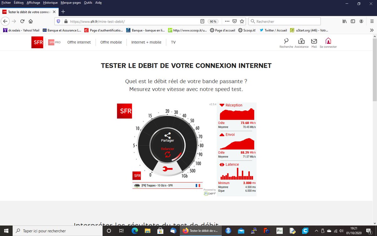 73 Meg en débit descendant avec la fibre sfr option débit + qui promet au moins 400 Meg. c'est vraiment une honte d'être aussi mauvais.