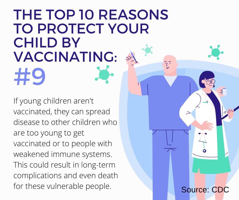 Reason #9 to protect your child by vaccinating!