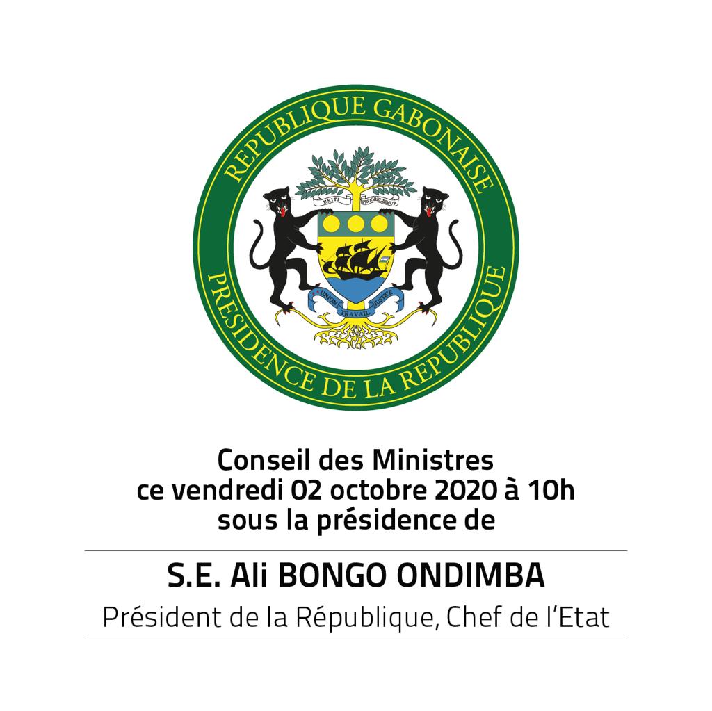 #Agenda 📆 | Conseil des ministres ce vendredi 02 octobre 2020 à 10h sous la présidence de S.E. Ali Bongo Ondimba, Président de la République, Chef de l’État.
