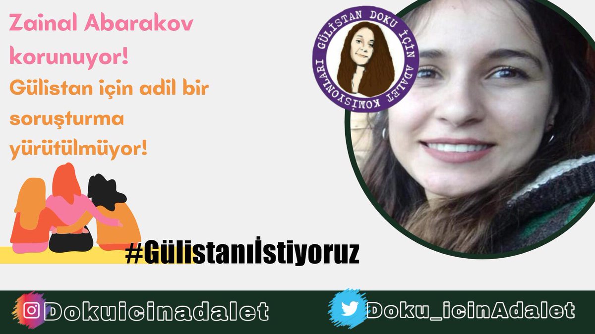 Kamuoyu baskısı olmasa baş şüpheli Zaynal Abakarov hala yurtdışındaydı! Delillerin korunması ve şüpheli veya sanığın kaçmasını önlemeye yönelik kanun hükümleri (CMK m.100) Zaınal Abakarov için geçerli değil miydi? #Gülistanıİstiyoruz