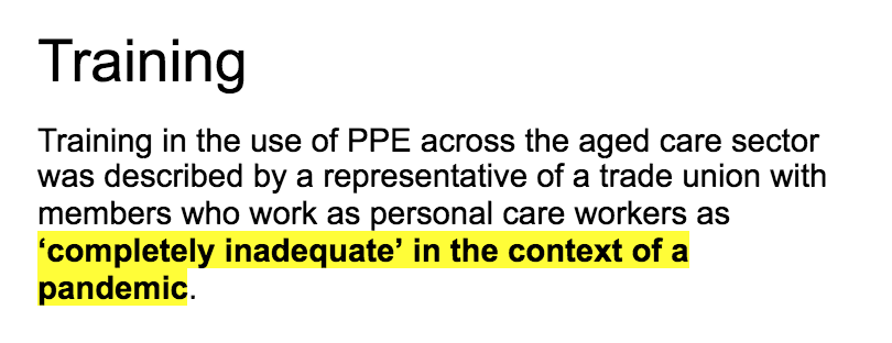 The report is clear Aged Care homes were exposed and vulnerable. It also states staff were not sufficiently trained. The mistakes in Vic Aged Care were repeats of the same mistakes made in NSW Aged Care. Nothing was learned and months of lead time were wasted.