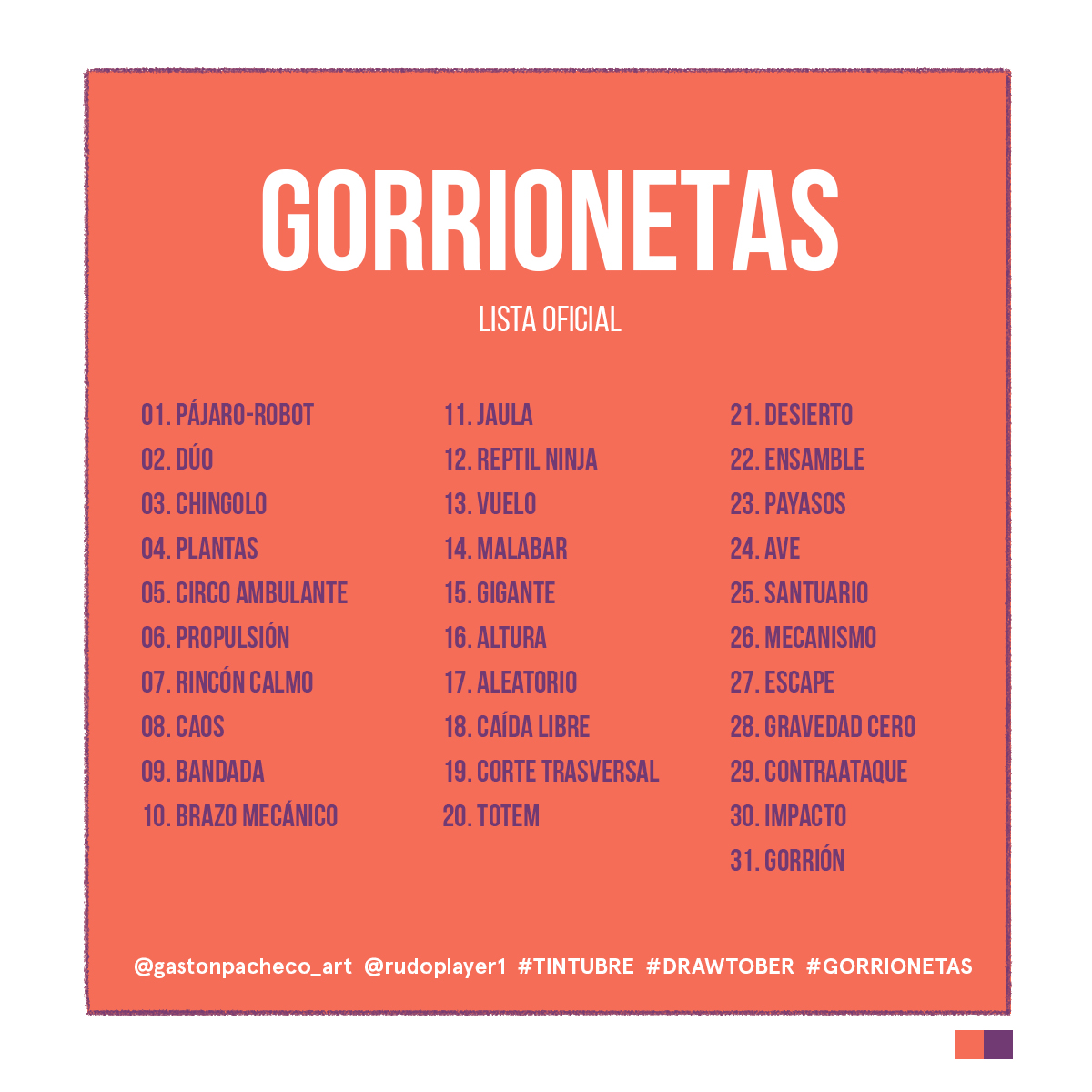 ¡Les compartimos la lista oficial de #Drawtober de Gorrionetas! Decidimos hacer esta lista en dúo para que sea más divertido. ;)
Lxs invitamos a hacer esta lista colaborativa, porque dibujar en equipo puede ser muy enriquecedor. ¿Se suman?