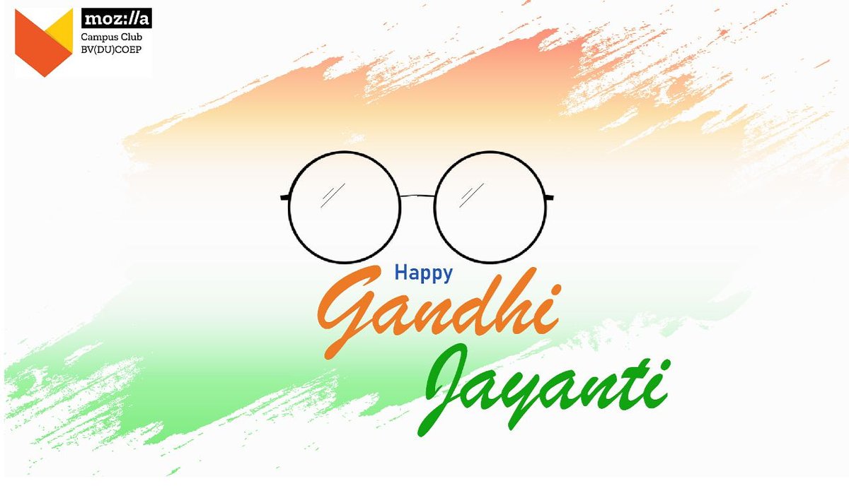 ClubMozilla's tweet photo. Happy GANDHI JAYANTI 🇮🇳🇮🇳

#bapu #mahatma #gandhi #fatherofindia #mozilacc_bvducoep #mozindia #moz #mozilla #mozpune #mozbvducoep ##mozlife #bvpians #bvducoep #bvdu https://t.co/AsTk5ji9G7