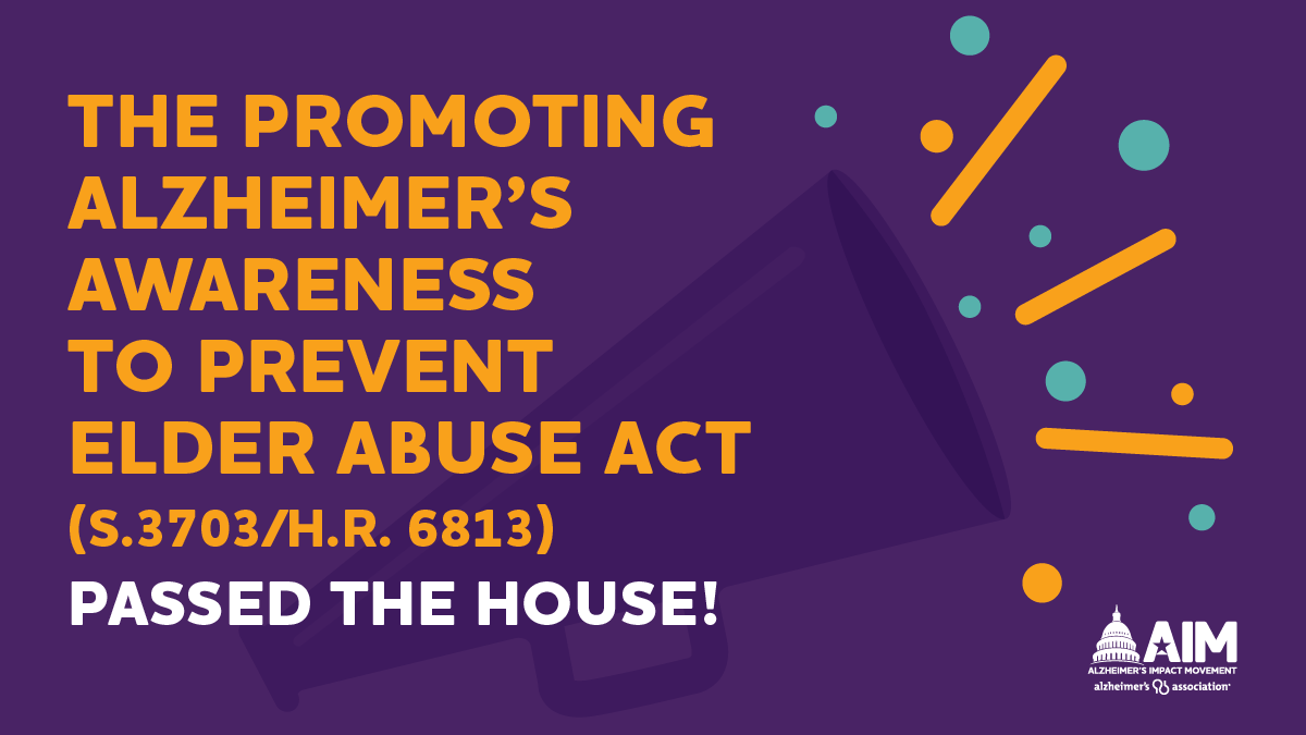ALZIMPACT's tweet photo. ✅ PASSED THE HOUSE: The bipartisan Promoting Alzheimer’s Awareness to Prevent Elder Abuse Act has passed the House! Thank you advocates for your unwavering support to clear this hurdle. Next stop, the president’s desk! #Justice4AlzAct #ENDALZ https://t.co/ccz1av6NJ1