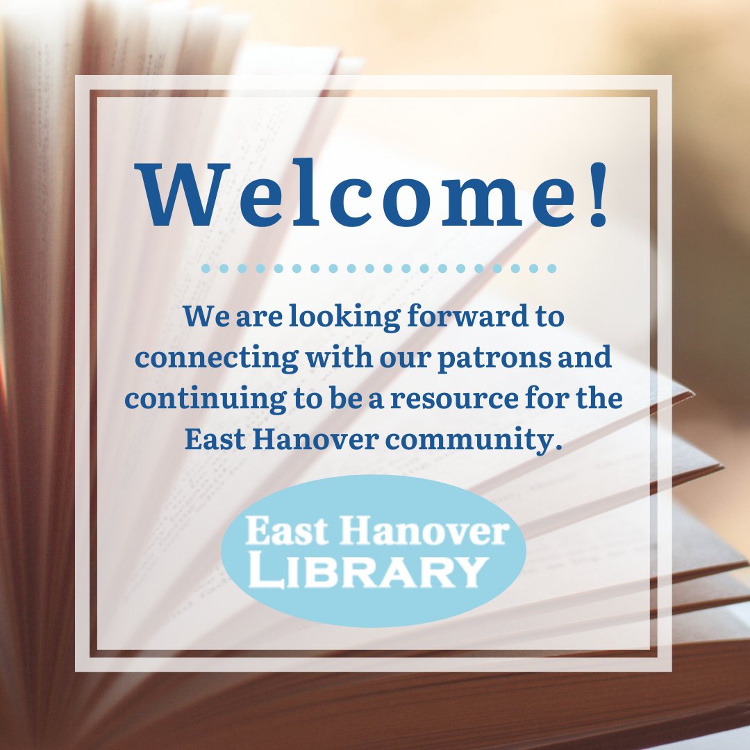 EHanoverLib's tweet photo. Welcome to #EastHanoverLibrary's Twitter page! We are looking forward to connecting with our patrons and continuing to be a resource for the East Hanover community. 📚 #EastHanoverNJ #MorrisCountyNJ #MorrisCounty #NJLibraries https://t.co/pbM7YMwRna