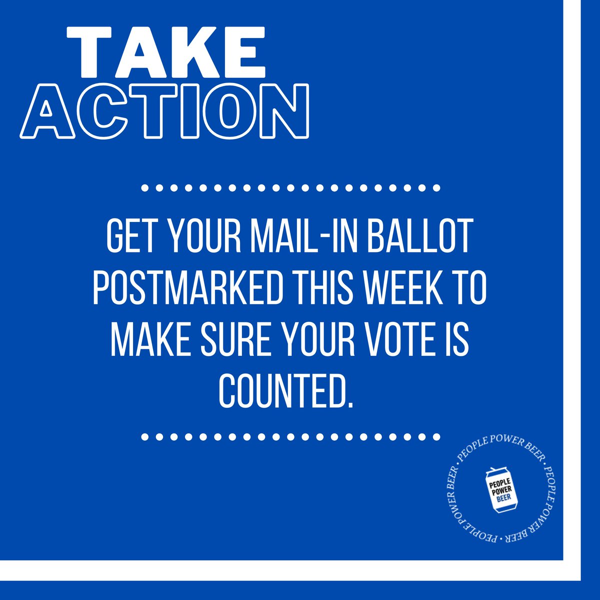 Get your ballot in the mail sooner rather than later. Double check it is completely filled out and the info is correct. Take the time to make sure there are no additional errors and, if there are, contact your state board of elections. #vote2020 #peoplepowerbeer