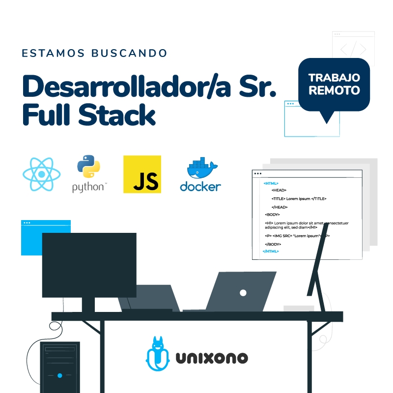Si sos Desarrollador/a Sr. Full Stack y estás buscando retos desafiantes y oportunidades para crecer, Unixono tiene un lugar para vos 👀. Trabajamos en equipo con el objetivo de lograr grandes resultados y sacar adelante proyectos innovadores 😀. ¡Envianos tu CV!