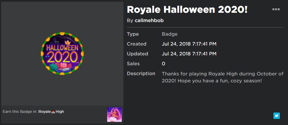 Royale High On Twitter Rh Update 10 1 20 The Royale Halloween 2020 Badge Has Been Released But Is Not Yet Obtainable For Players Rhupdate Rhteaspill Royalehigh Https T Co Pkkerlkp1y - roblox royale high badges