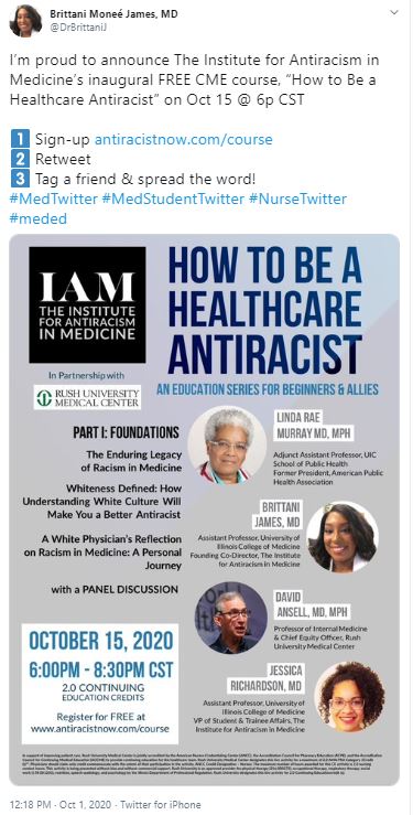 The Institute for Antiracism in Medicine’s inaugural FREE CME course: “How to Be a Healthcare Antiracist”