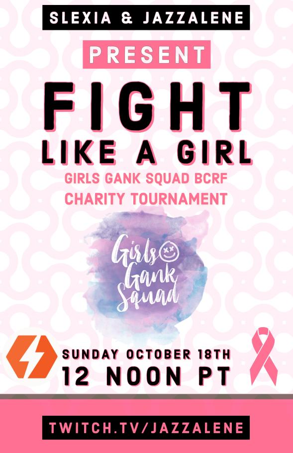 It's October, and that means #BreastCancerAwarenessMonth! #GirlsGankSquad will once again be raising money for <a href="/BCRFcure/">The Breast Cancer Research Foundation</a>.

Come support the GGS Charity tournament Oct 18 at 12 PM PT. Ladies, be sure to join the GGS discord to sign up! 

DM <a href="/Slexia3/">Slexia</a> or I for invites/more info 😊