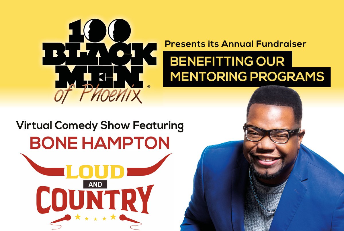 100BlackMenofP1's tweet photo. The 100 Black Men of Phoenix presents its annual fundraiser benefitting their mentoring programs. A Virtual comedy show featuring @BoneHampton - Loud and Country Saturday, November 21, 2020 at 7:30 p.m. 
Tickets available online: https://t.co/vazimNCJT9 https://t.co/b31bEgh8HM