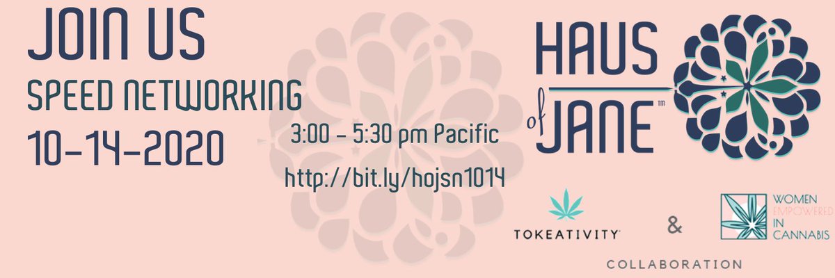 WEICWomen's tweet photo. Haus of Jane Virtual Speed Networking Event
October 12, 2020 - 3:00 pm - 5:30 pm PDT
Register - https://t.co/EoBiaMniD1
#WomeninCannabis #HoJ #WEiC https://t.co/lTci2N9onJ