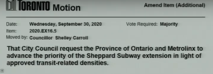 On this item about Metrolinx major transit projects, Councillor Shelley Carroll moves to advance the priority of the Sheppard Subway “in light of approved transit-related densities.”