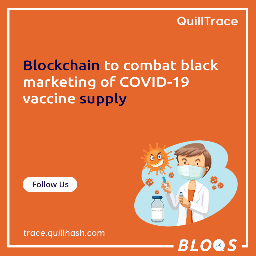 QuillTrace's tweet photo. The Telangana state government is planning to prevent possible attempts at black marketing of #COVID19  vaccines by using #blockchain technology.

#blockchaintechnology #SupplyChain #supplychainmanagement #Pharmaceuticals #telanganafightscorona https://t.co/irJgbVkDUO