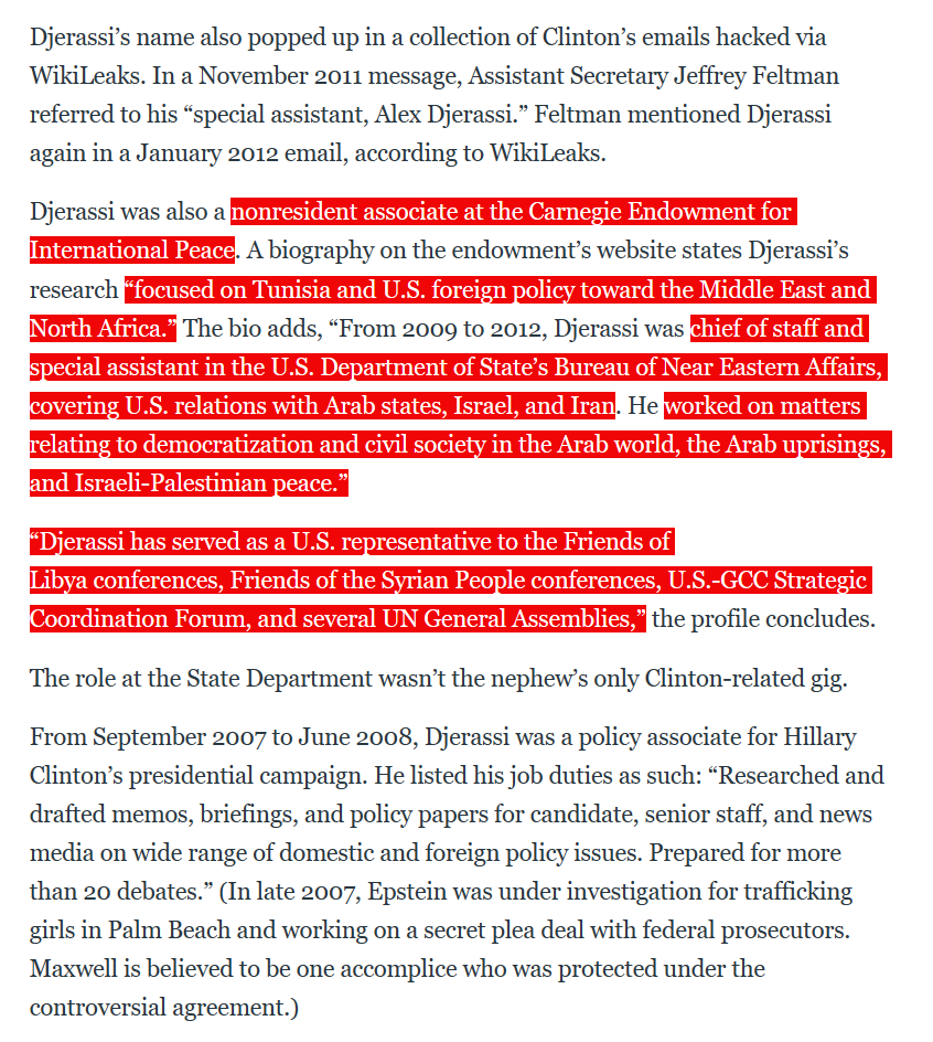 The nephew of billionaire sex trafficker Jeffrey Epstein's partner Ghislaine Maxwell, Alexander Djerassi, was intricately involved in US regime-change operations in the Middle East, targeting Libya, Syria, and beyond when he worked at the US State Department.This goes very deep